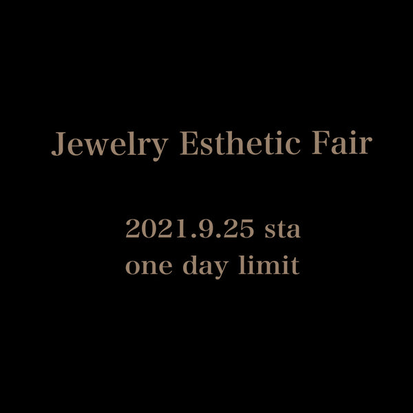 Jewelry Esthetic Fair開催